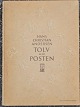 Pegasus – Kunst 
- Antik - 
Design 
presents: 
Hans 
Christian 
Andersen: 
Twelve in the 
Post. 1940.