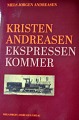 Pegasus – Kunst 
- Antik - 
Design 
presents: 
Niels 
Jørgen 
Andreasen: 
Kristen 
Andreasen. The 
express is 
coming.