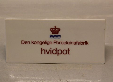 Kongelig Dansk porcelænsskilt - Hvidpot Grethe Meyer ca 7.5 x 14 cm