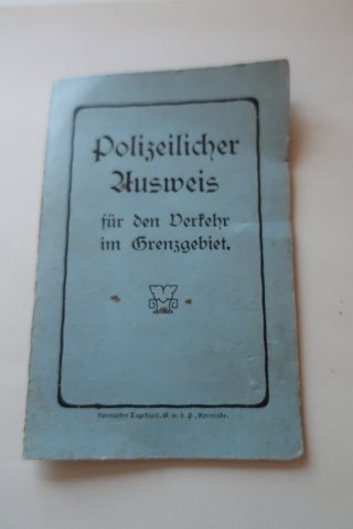 For the collectors:
Identifikations-document for the road users in the area by the boarder
"Polizeilicher Ausweis für den Verkehr im Grenzgebiet"
From the 1800-years - the owner was born the 28. December 1859