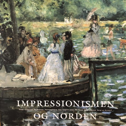Impressionismen og Norden
Impressionismus und die Nordischen Länder
150 DKK