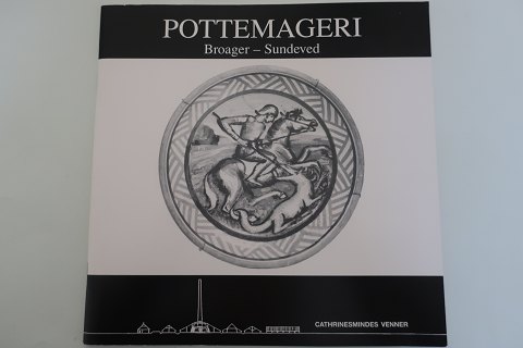 Pottemageri Broager - Sundeved
Udgivet af Cathrinesminders Venner
Af Alfred Hansen
1990
Sideantal: 32
In a good condition