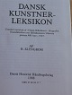 Text available in Danish language Item number: bø-Dansk Kunstner-Leksikon
